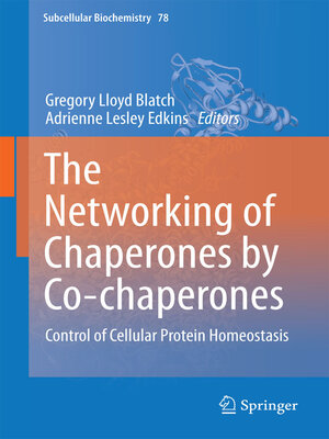 cover image of The Networking of Chaperones by Co-chaperones